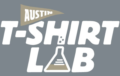 Welcome - Austin T-Shirt Lab